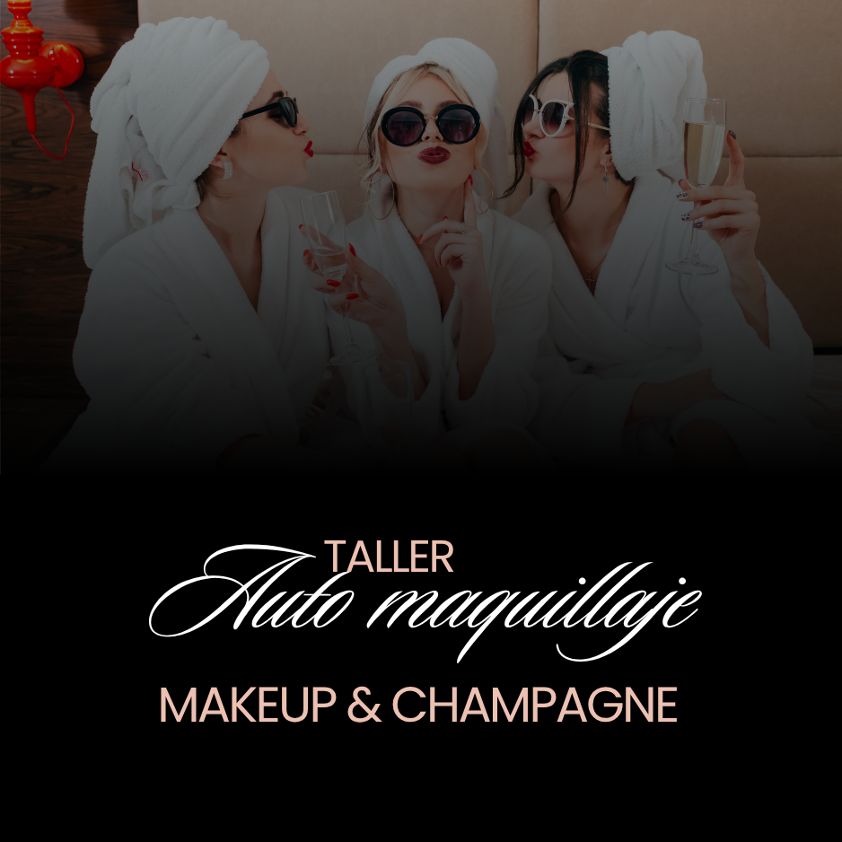 Makeup & Champagne